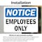 Signmission OSHA Notice Decal - Employees Only OSHA Notice Sign, Vinyl Decal, 10in W x 7in L, 2PK OS-2PACK-NS-D-710-L-19537 - alternate 4